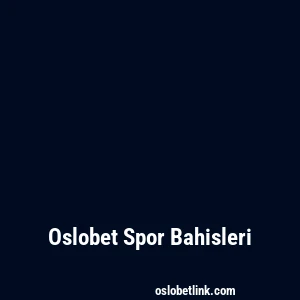 Oslobet Spor Bahisleri